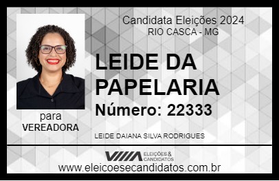 Candidato LEIDE DA PAPELARIA 2024 - RIO CASCA - Eleições