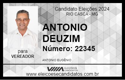 Candidato ANTONIO DELZINHO 2024 - RIO CASCA - Eleições