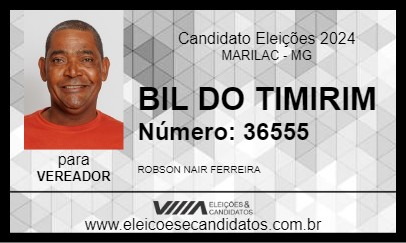 Candidato BIL DO TIMIRIM 2024 - MARILAC - Eleições