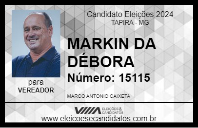 Candidato MARKIN DA DÉBORA 2024 - TAPIRA - Eleições