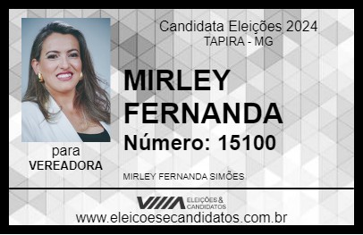 Candidato MIRLEY FERNANDA 2024 - TAPIRA - Eleições