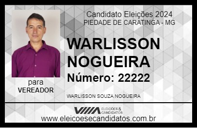 Candidato WARLISSON NOGUEIRA 2024 - PIEDADE DE CARATINGA - Eleições