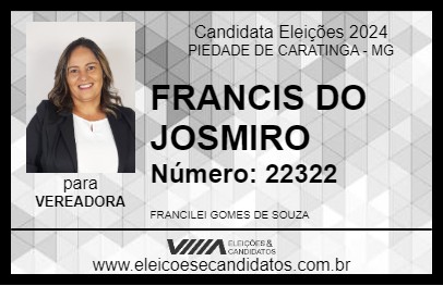 Candidato FRANCIS DO JOSMIRO 2024 - PIEDADE DE CARATINGA - Eleições