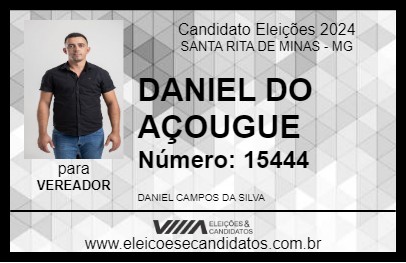 Candidato DANIEL DO AÇOUGUE 2024 - SANTA RITA DE MINAS - Eleições