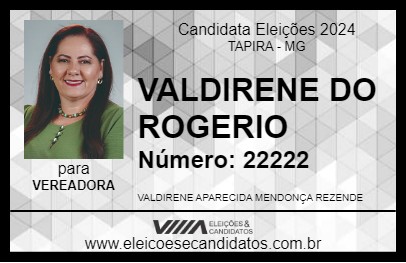 Candidato VALDIRENE DO ROGERIO 2024 - TAPIRA - Eleições