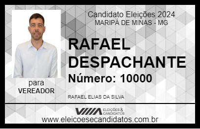 Candidato RAFAEL DESPACHANTE 2024 - MARIPÁ DE MINAS - Eleições