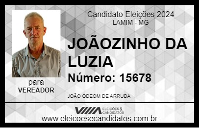 Candidato JOÃOZINHO DA LUZIA 2024 - LAMIM - Eleições