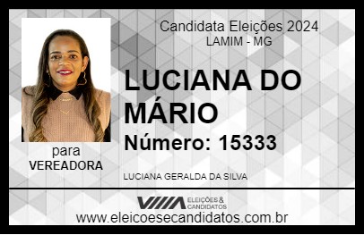 Candidato LUCIANA DO MÁRIO 2024 - LAMIM - Eleições