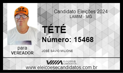 Candidato TÉTÉ 2024 - LAMIM - Eleições