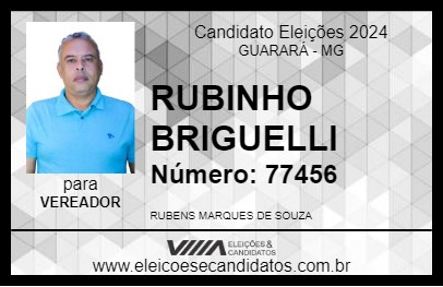 Candidato RUBINHO BRIGUELLI 2024 - GUARARÁ - Eleições