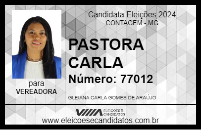 Candidato PASTORA CARLA 2024 - CONTAGEM - Eleições