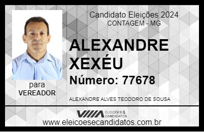 Candidato ALEXANDRE XEXÉU 2024 - CONTAGEM - Eleições