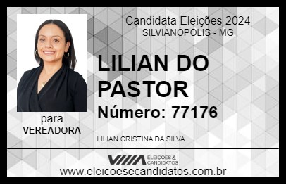 Candidato LILIAN DO PASTOR 2024 - SILVIANÓPOLIS - Eleições