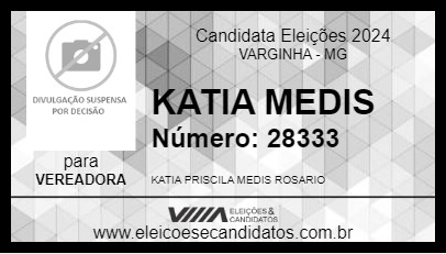 Candidato KATIA MEDIS 2024 - VARGINHA - Eleições