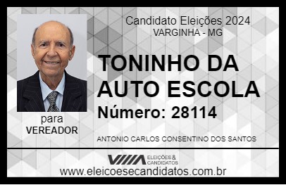 Candidato TONINHO DA AUTOESCOLA 2024 - VARGINHA - Eleições