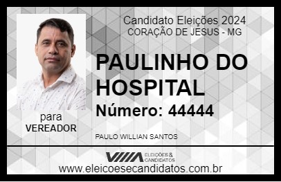 Candidato PAULINHO DO HOSPITAL 2024 - CORAÇÃO DE JESUS - Eleições