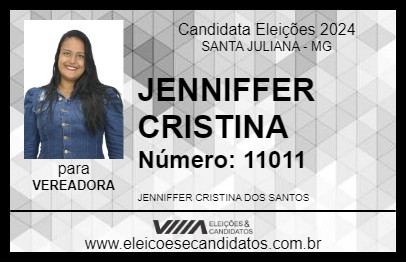 Candidato JENNIFFER CRISTINA 2024 - SANTA JULIANA - Eleições