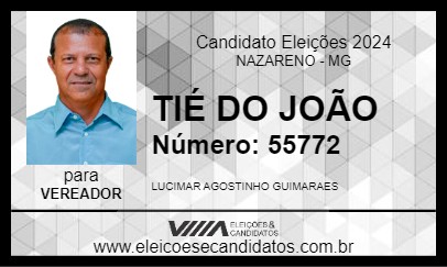 Candidato TIÉ DO JOÃO 2024 - NAZARENO - Eleições