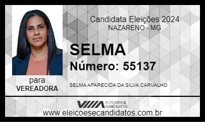 Candidato SELMA 2024 - NAZARENO - Eleições