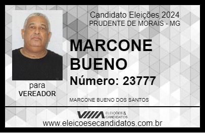 Candidato MARCONE BUENO 2024 - PRUDENTE DE MORAIS - Eleições