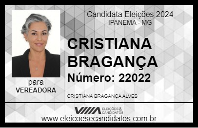 Candidato CRISTIANA BRAGANÇA 2024 - IPANEMA - Eleições