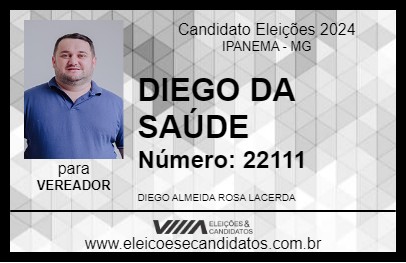 Candidato DIEGO DA SAÚDE 2024 - IPANEMA - Eleições