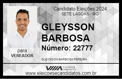 Candidato GLEYSSON BARBOSA 2024 - SETE LAGOAS - Eleições