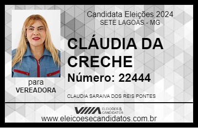 Candidato CLÁUDIA DA CRECHE 2024 - SETE LAGOAS - Eleições