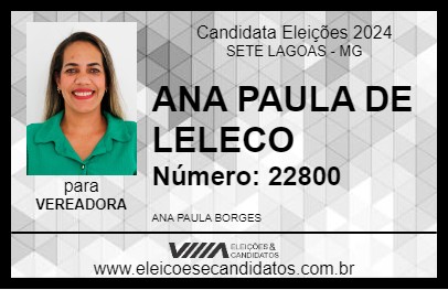 Candidato ANA PAULA DE LELECO 2024 - SETE LAGOAS - Eleições