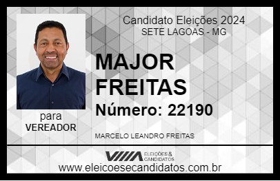 Candidato MAJOR FREITAS 2024 - SETE LAGOAS - Eleições