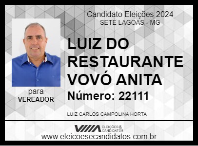 Candidato LUIZ DO RESTAURANTE VOVÓ ANITA 2024 - SETE LAGOAS - Eleições