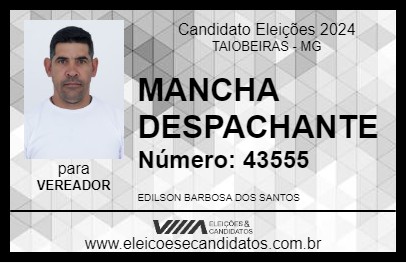 Candidato MANCHA DESPACHANTE 2024 - TAIOBEIRAS - Eleições