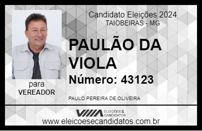 Candidato PAULÃO DA VIOLA 2024 - TAIOBEIRAS - Eleições