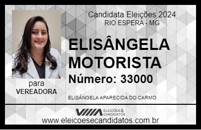 Candidato ELISÂNGELA MOTORISTA 2024 - RIO ESPERA - Eleições