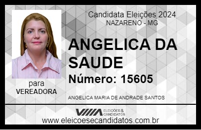 Candidato ANGELICA DA SAUDE 2024 - NAZARENO - Eleições