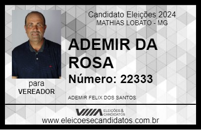 Candidato ADEMIR DA ROSA 2024 - MATHIAS LOBATO - Eleições