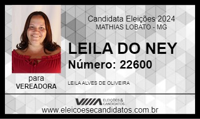 Candidato LEILA DO NEY 2024 - MATHIAS LOBATO - Eleições