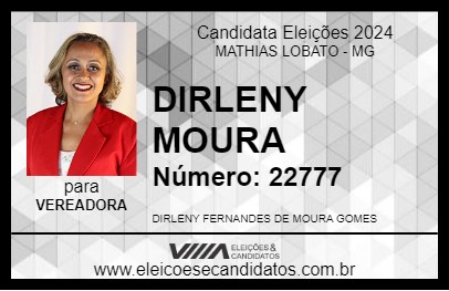 Candidato DIRLENY MOURA 2024 - MATHIAS LOBATO - Eleições