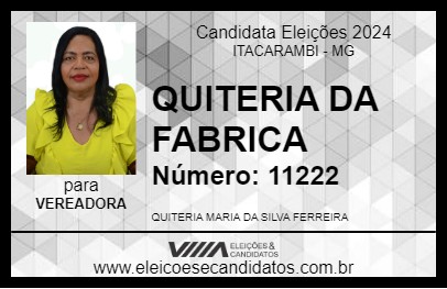 Candidato QUITERIA DA FABRICA 2024 - ITACARAMBI - Eleições