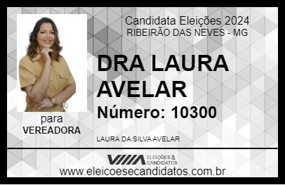 Candidato DRA LAURA AVELAR 2024 - RIBEIRÃO DAS NEVES - Eleições