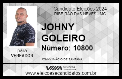 Candidato JOHNY GOLEIRO 2024 - RIBEIRÃO DAS NEVES - Eleições