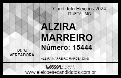 Candidato ALZIRA MARREIRO 2024 - ITUETA - Eleições