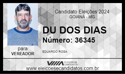 Candidato DU DOS DIAS 2024 - GOIANÁ - Eleições