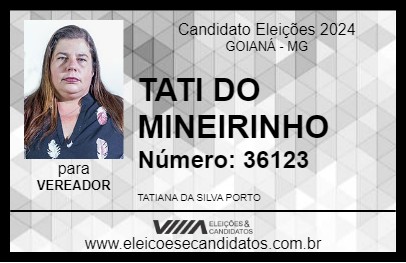 Candidato TATI DO MINEIRINHO 2024 - GOIANÁ - Eleições