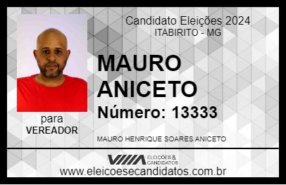 Candidato MAURO ANICETO 2024 - ITABIRITO - Eleições