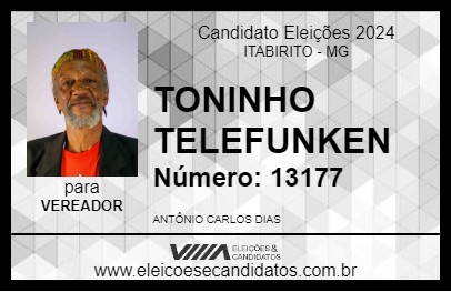 Candidato TONINHO TELEFUNKEN 2024 - ITABIRITO - Eleições