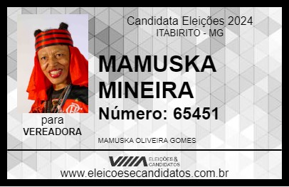 Candidato MAMUSKA MINEIRA 2024 - ITABIRITO - Eleições