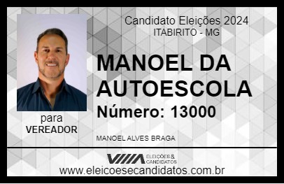 Candidato MANOEL DA AUTOESCOLA 2024 - ITABIRITO - Eleições