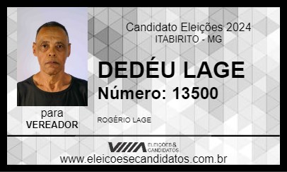 Candidato DEDÉU LAGE 2024 - ITABIRITO - Eleições