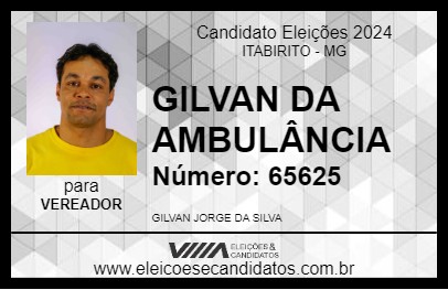 Candidato GILVAN DA AMBULÂNCIA 2024 - ITABIRITO - Eleições